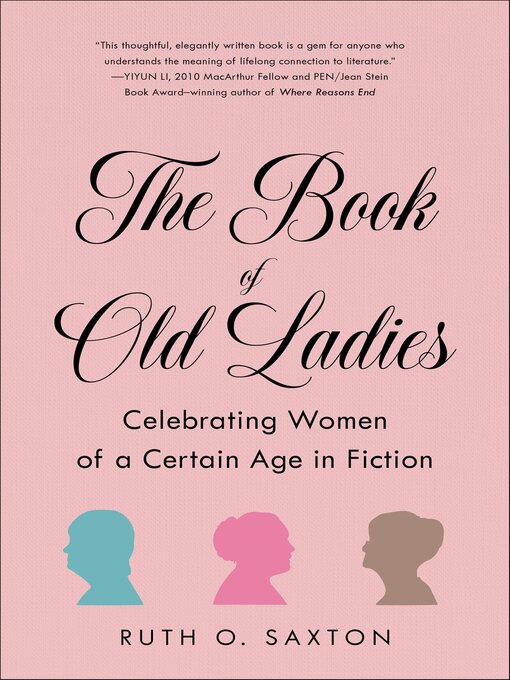 Title details for The Book of Old Ladies by Ruth O. Saxton - Available